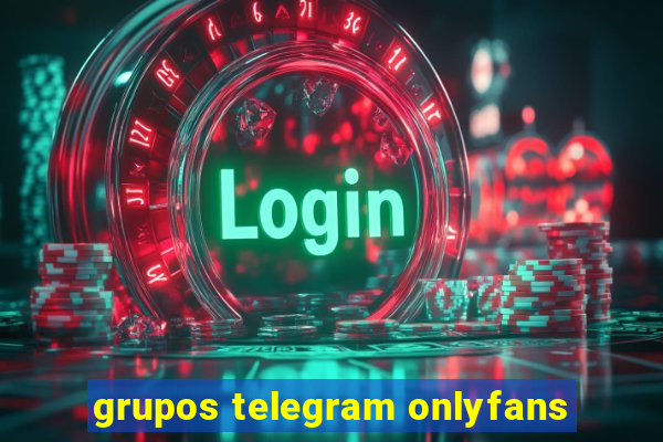 grupos telegram onlyfans